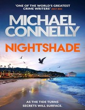 Nightshade by Michael Connelly