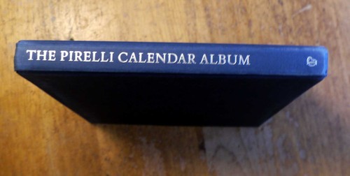 The pirelli calendar album - the,