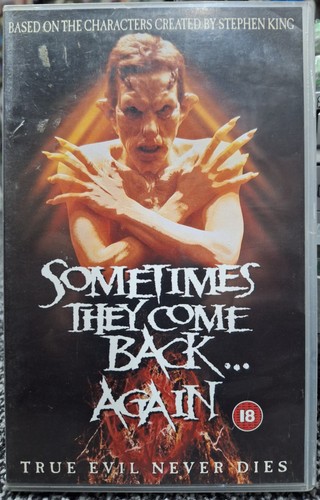Sometimes they come back again - sometimes,