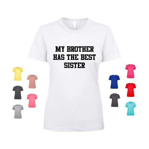 Brother has the best sister - the,