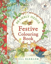 Brambly Hedge: Festive Colouring Book: A magically festive colouring book for c
