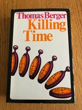 KILLING TIME by THOMAS BERGER