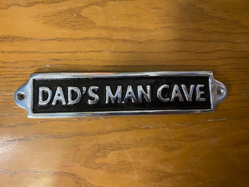 Dads man cave aluminium sign - ,