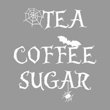 Gothic Tea, Coffee, Sugar