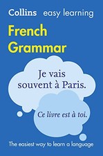 Easy Learning French Grammar: Trusted support for lea... by Collins Dictionaries