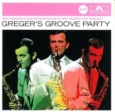 MAX GREGER  " Greger's Groove