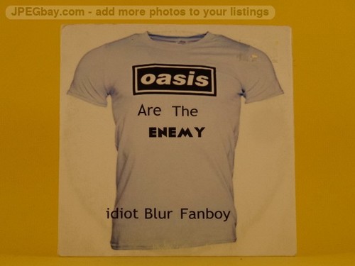 Idiot blur fanboy - oasis, are