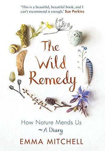 The wild remedy how - remedy:,