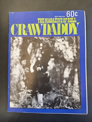 Crawdaddy the magazine - crawdaddy,