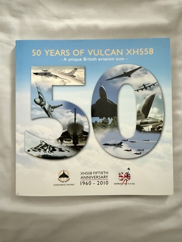 Years vulcan xh558 - 50, a