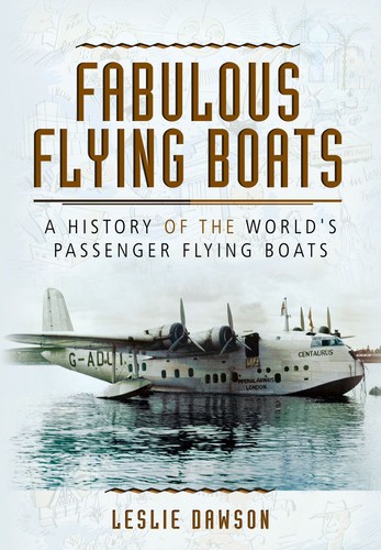 Fabulous flying boats - fabulous,