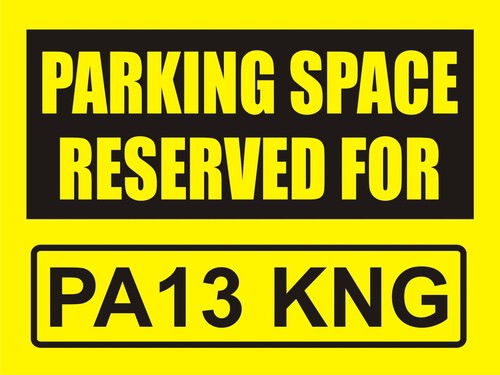 Parking space reserved for - space,
