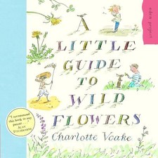 A little guide to wild flowers (Paperback) - FREE Shipping