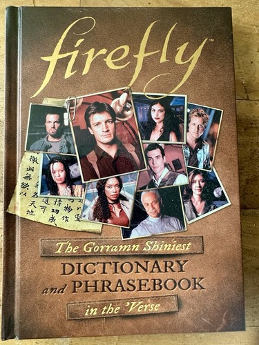 Firefly the gorramn shiniest - firefly,