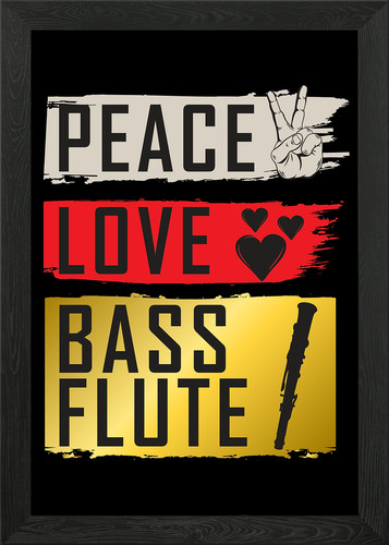 Peace love bass flute - peace, framed