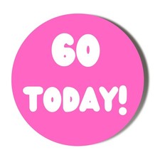 60th Birthday - 60 Today PINK