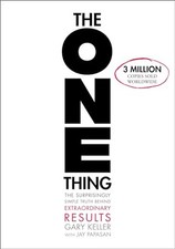 The One Thing: The Surprisingly Simple Truth Behind Extraordi... by Papasan, Jay