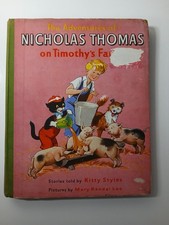 The Adventures of Nicolas Thomas on Timothy's Farm Vintage Children's Book