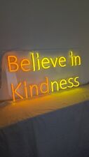 LED Neon Sign Believe in Kindness Yellow Orange Large