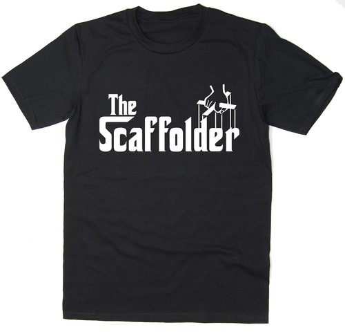 The scaffolder funny t - the,