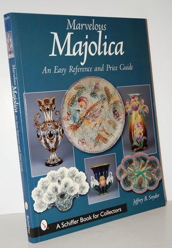 Marvelous majolica reference - reference, &