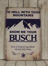 Funny Beer Tin Metal Sign Show
