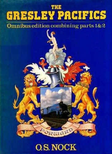 The gresley pacifics omnibus - the,