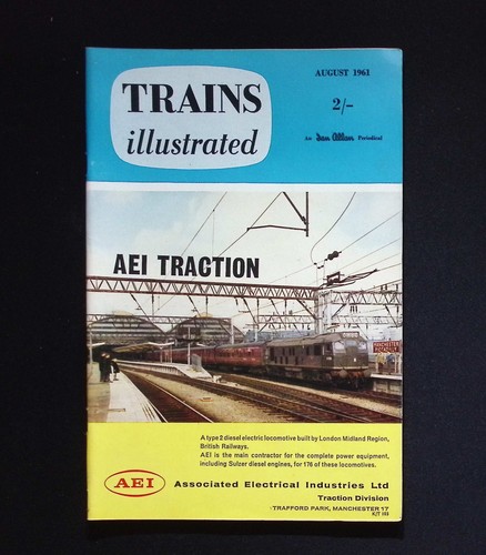 Trains illustrated august 1961 - illustrated,