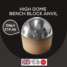 High dome bench - block, anvil