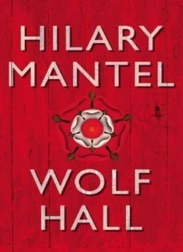 Wolf hall hilary mantel - wolf, hall-hilary