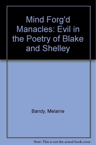 Mind forged manacles evil in - mind,
