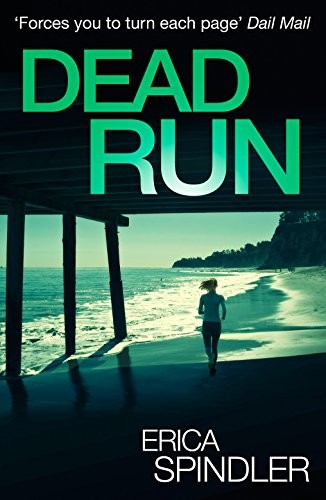 Dead run erica spindler - dead, spindler-