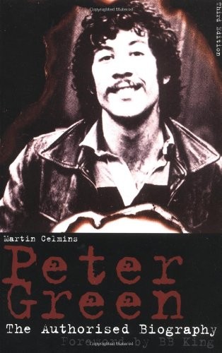 Peter green the authorised - green:,