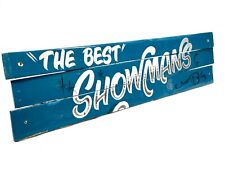 Vintage Large Wall Hanging Fairground Sign The Best Showman's / Paint on Board