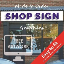 Shop Sign Graphics Sign