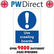 SIGN USE CRAWLING BOARDS MB058