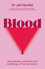 Blood- The science, medicine &
