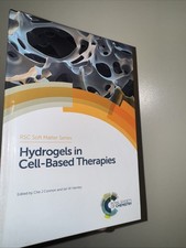 Issn Ser.: Hydrogels in Cell-Based Therapies by Ian W. Hamley (2014, Hardcover)