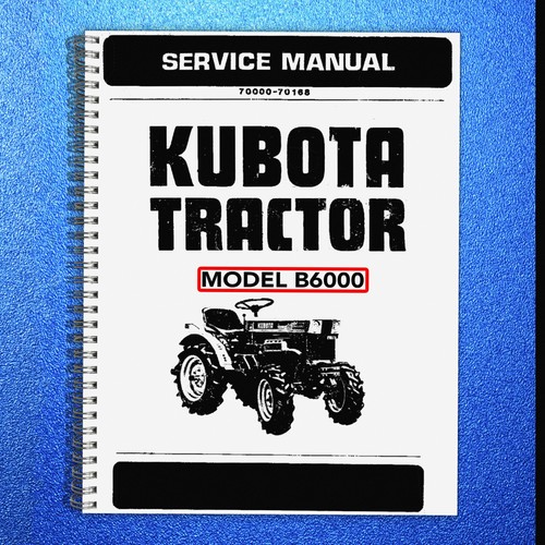 Kubota b6000 workshop service - kubota,
