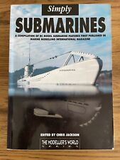 Simply Submarines Chris Jackson RC Modeller Magazine The Modellers World Series
