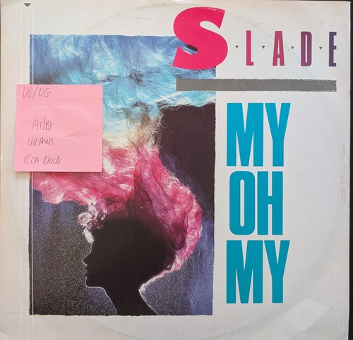 Slade vinyl record - oh,
