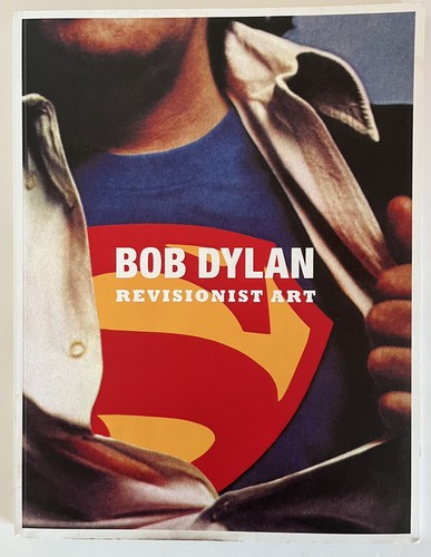 Bob dylan revisionist art - bob,