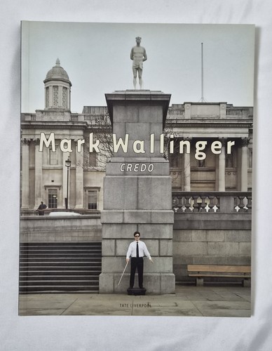 Mark wallinger credo - wallinger, –