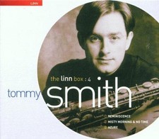 The Linn Box Vol.4: Reminiscence / Misty Morning & No Time / Azure - Tommy Smith