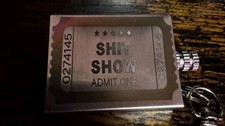 Sh*t Show Ticket Metal