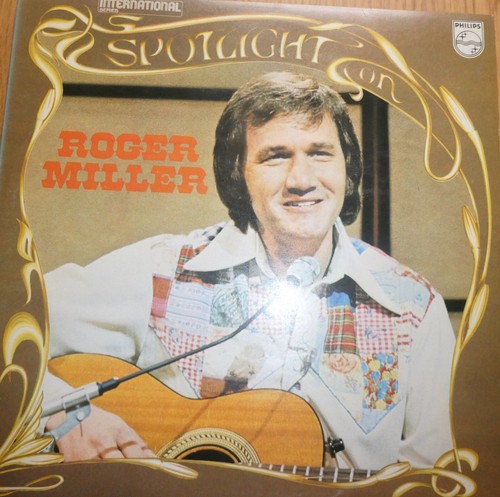 Roger miller spotlight - miller,