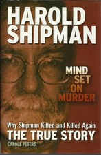 Harold shipman mind set - -,