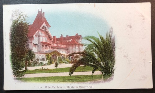 Hotel del monte - monte, monterey
