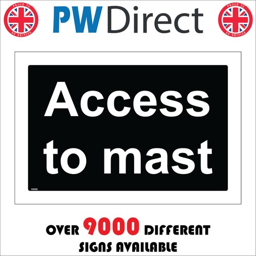 Sign access mast - access, safety