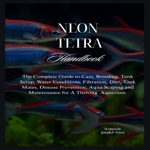 Neon tetra handbook - neon, the